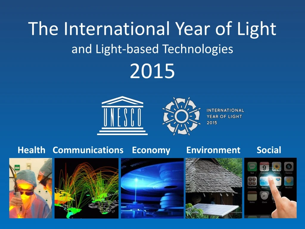the international year of light and light based technologies 2015