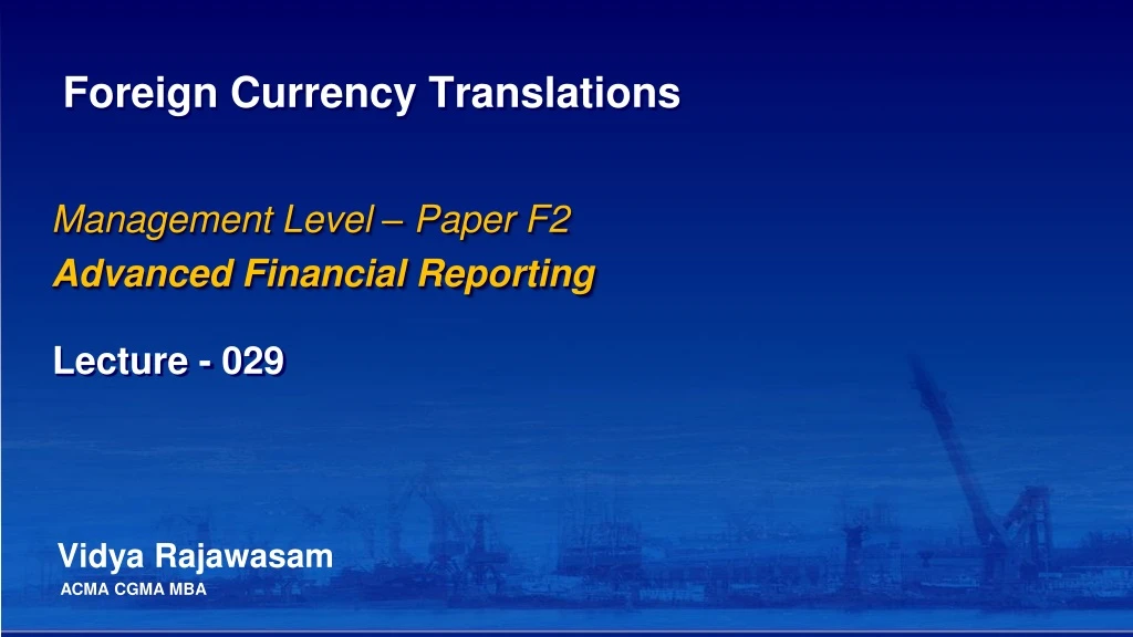 foreign currency translations
