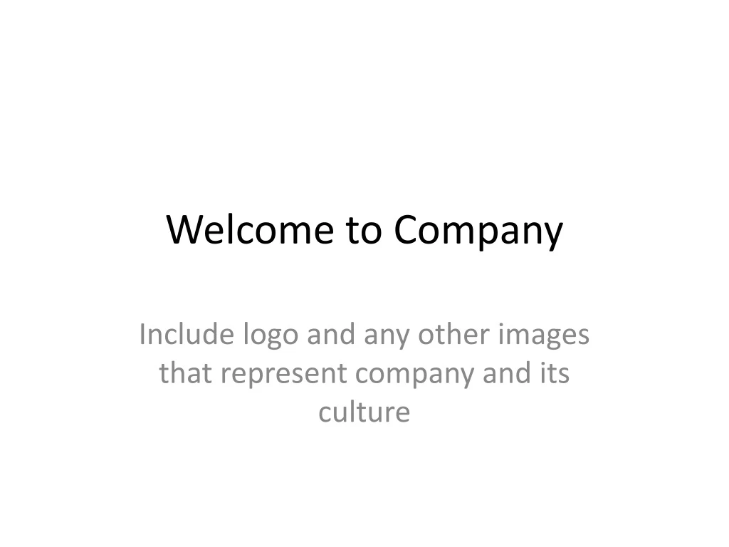 welcome to company