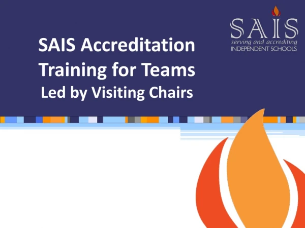 SAIS Accreditation Training for Teams Led by Visiting Chairs