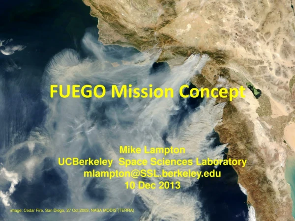 FUEGO Mission Concept