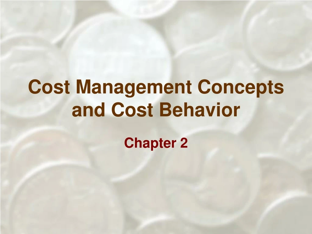 cost management concepts and cost behavior