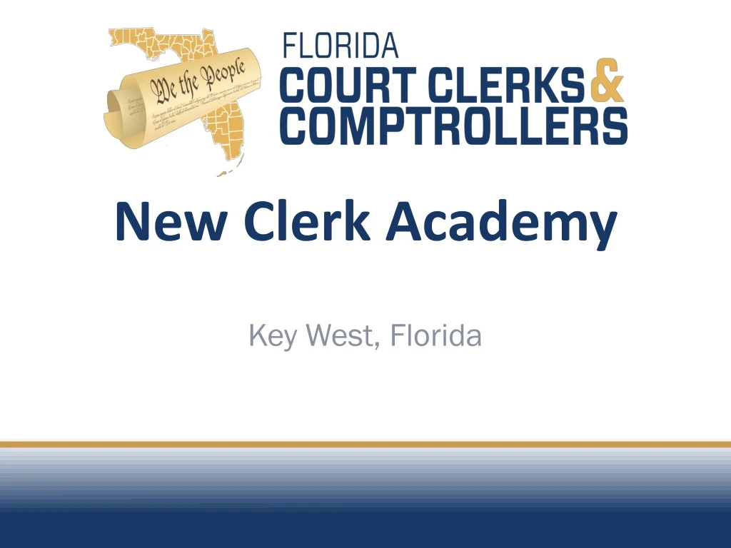 new clerk academy