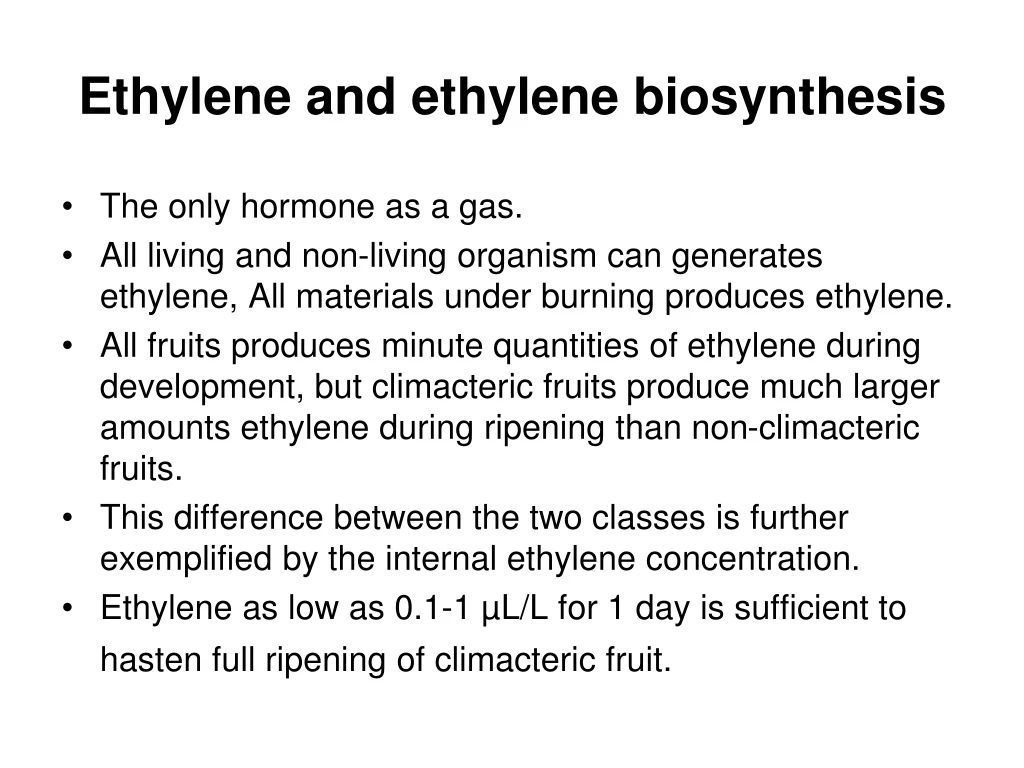 ethylene and ethylene biosynthesis