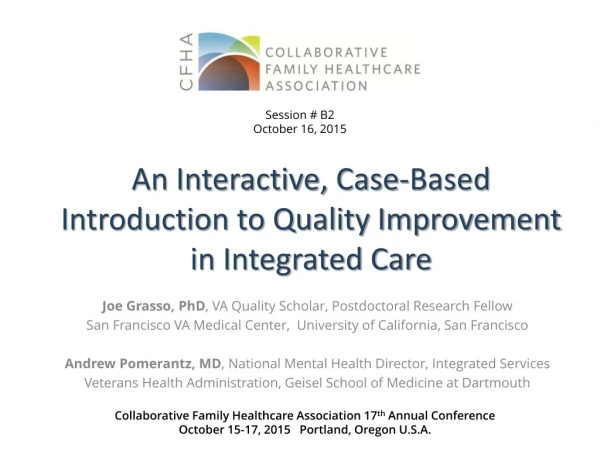 An Interactive, Case-Based Introduction to Quality Improvement in Integrated Care
