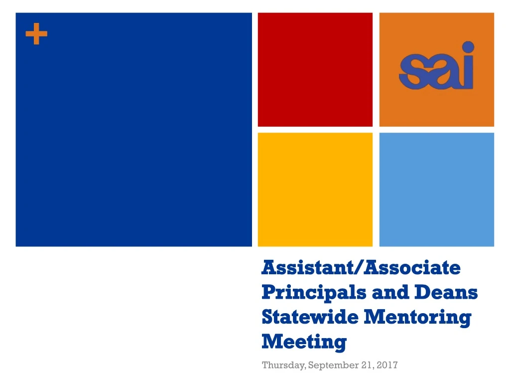 assistant associate principals and deans statewide mentoring meeting