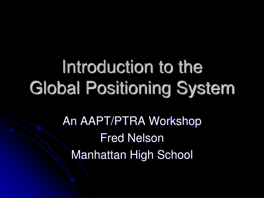 introduction to the global positioning system