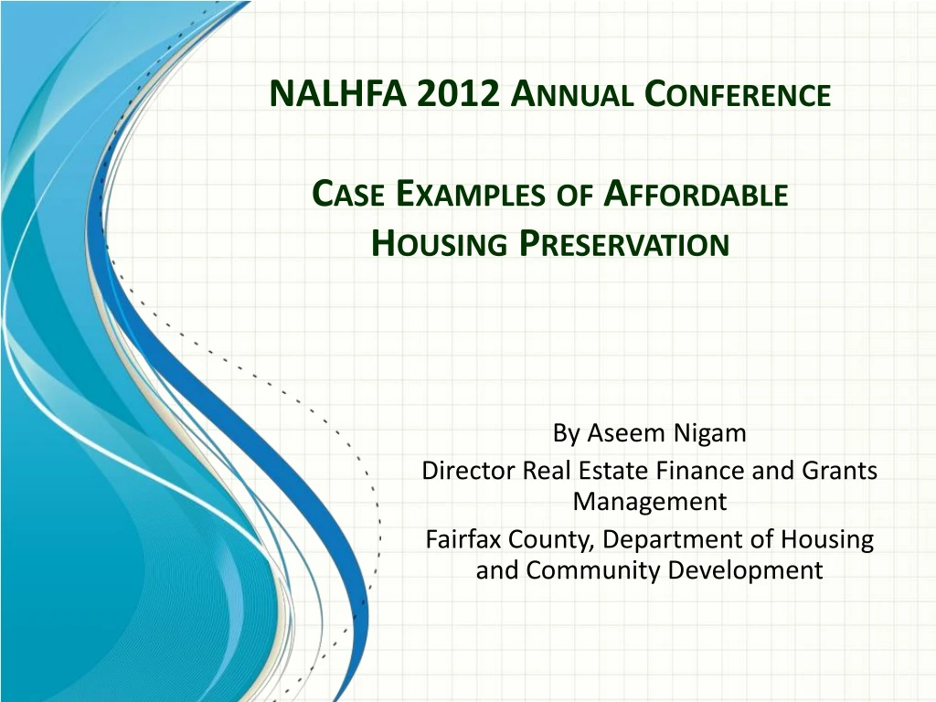 nalhfa 2012 annual conference case examples of affordable housing preservation