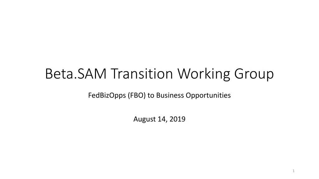 beta sam transition working group