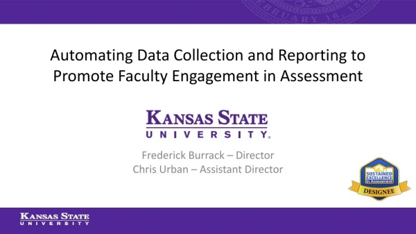 Automating Data Collection and Reporting to Promote Faculty Engagement in Assessment