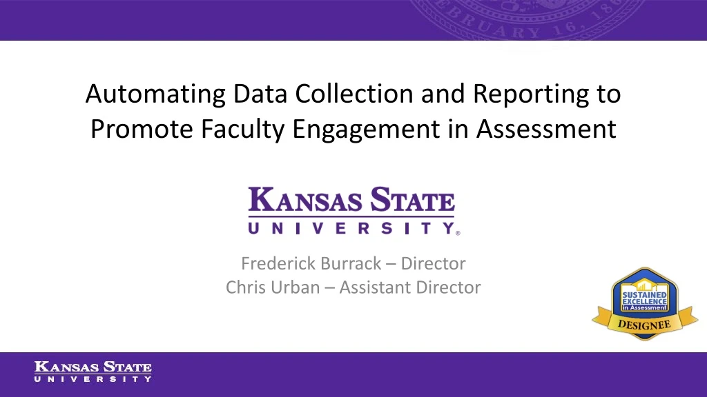 automating data collection and reporting to promote faculty engagement in assessment
