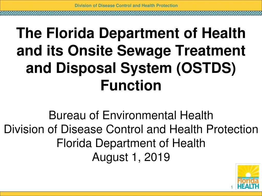 the florida department of health and its onsite sewage treatment and disposal system ostds function