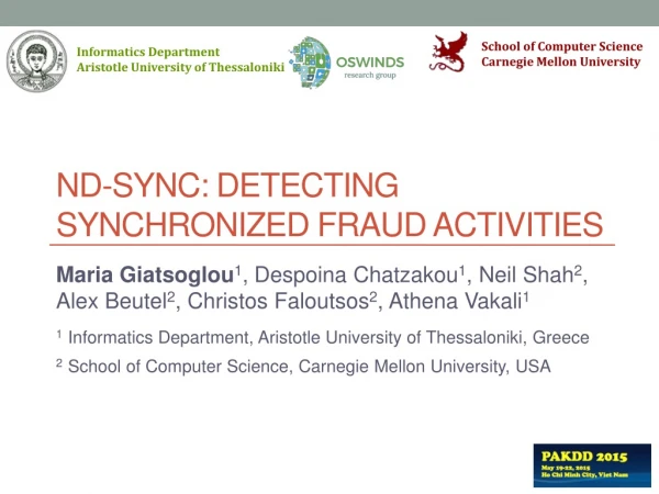 ND-SYNC: Detecting Synchronized Fraud Activities