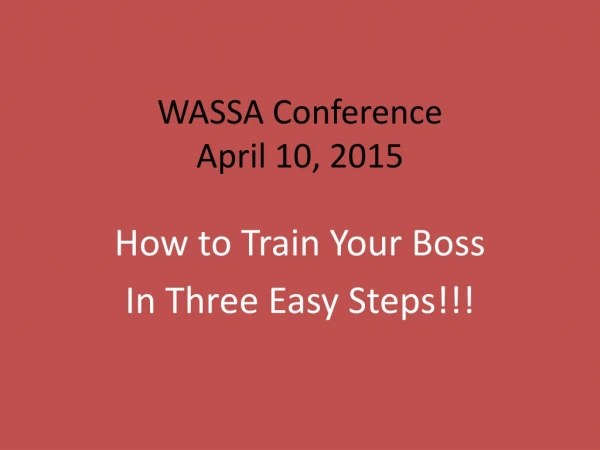 WASSA Conference April 10, 2015