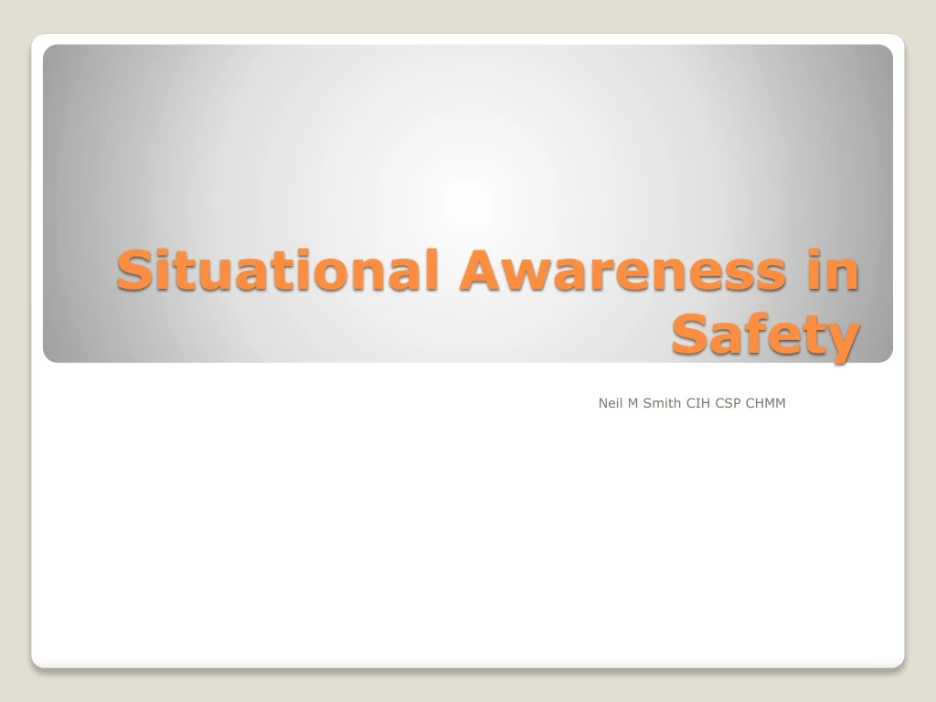 situational awareness in safety