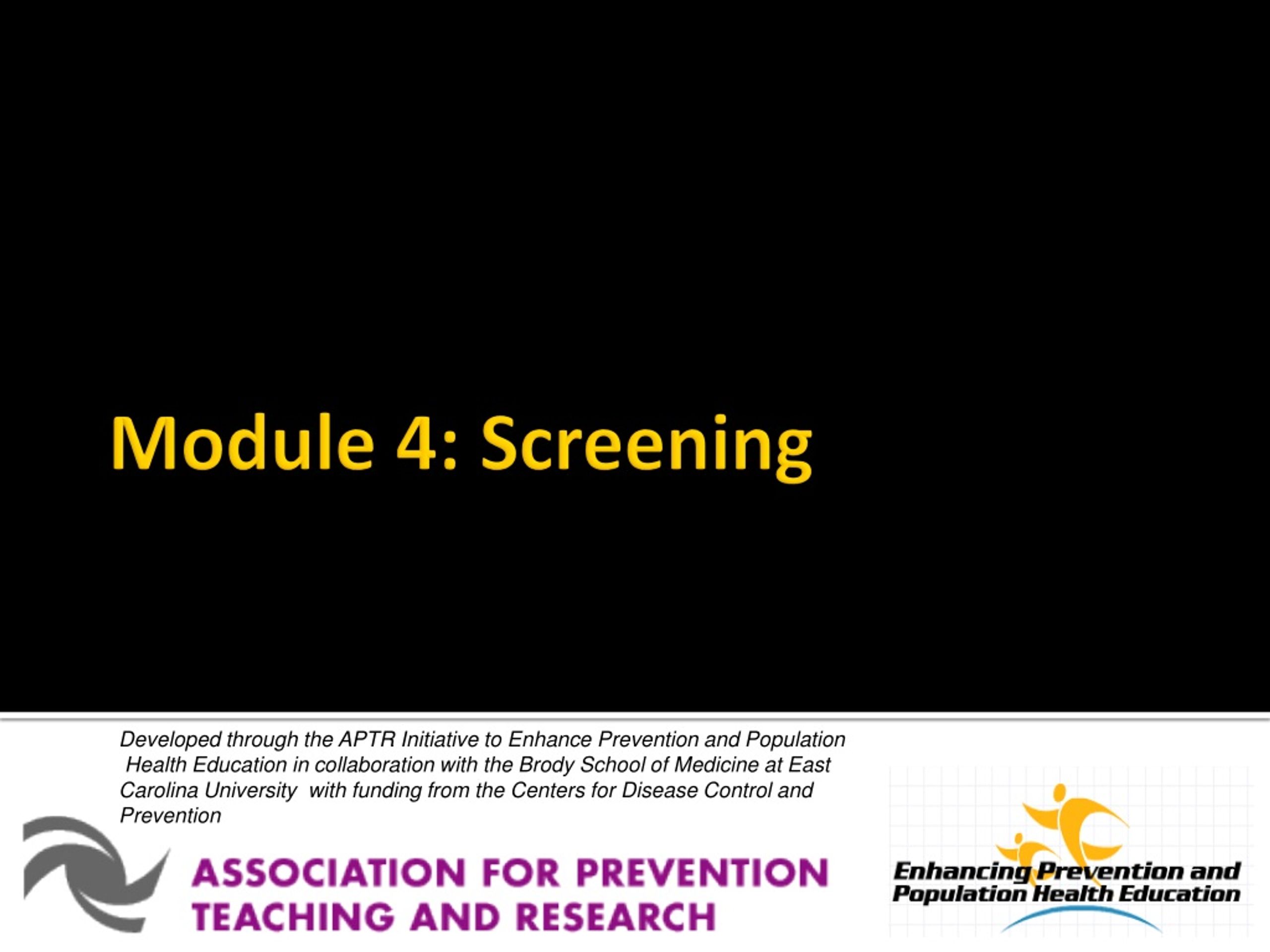 PPT - Module 4: Screening PowerPoint Presentation, free download - ID ...
