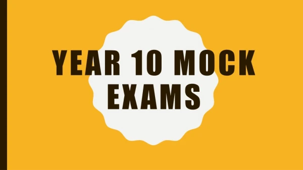 Year 10 Mock Exams