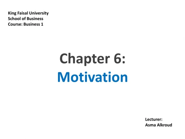Chapter 6: Motivation