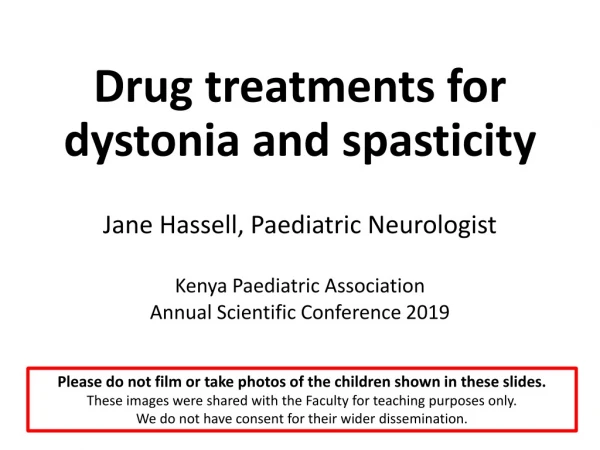 Drug treatments for dystonia and spasticity