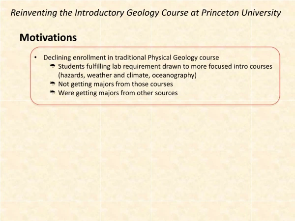 Reinventing the Introductory Geology Course at Princeton University