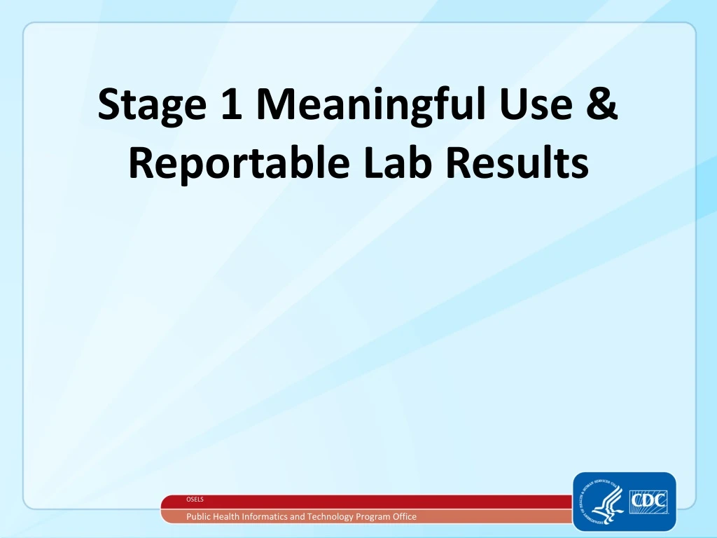 stage 1 meaningful use reportable lab results
