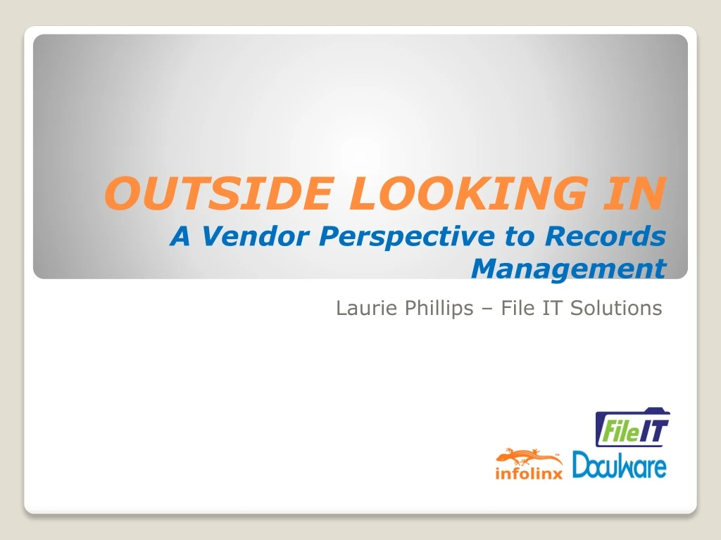 outside looking in a vendor perspective to records management