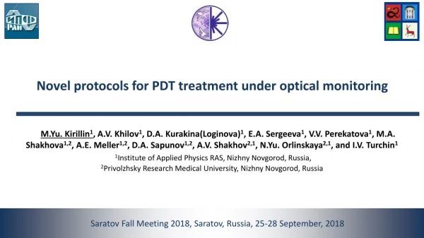Novel protocols for PDT treatment under optical monitoring