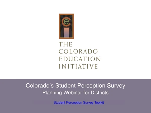 Colorado’s Student Perception Survey