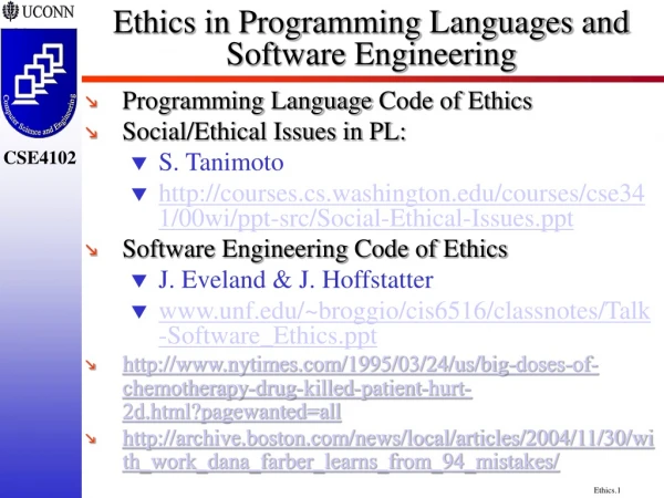 Ethics in Programming Languages and Software Engineering