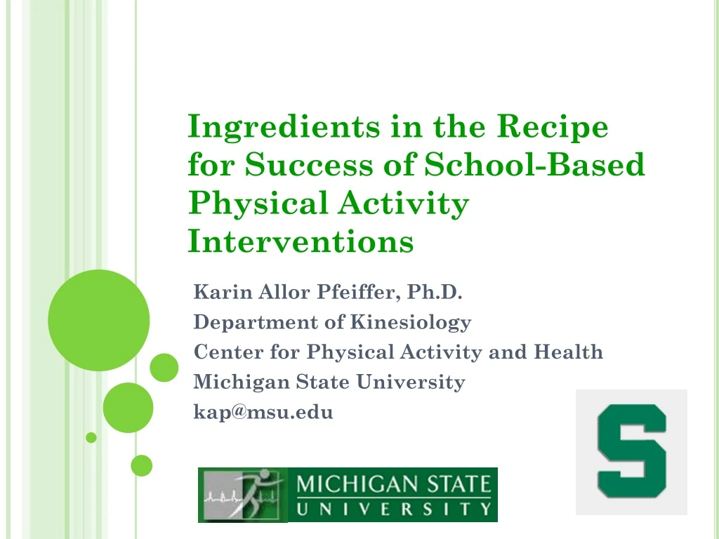 ingredients in the recipe for success of school based physical activity interventions