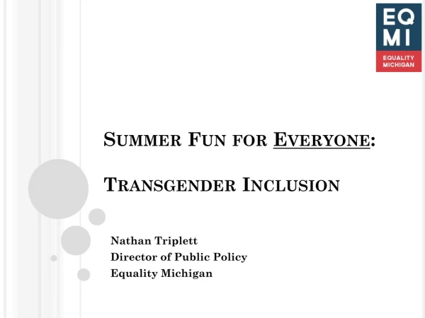 Summer Fun for Everyone : Transgender Inclusion