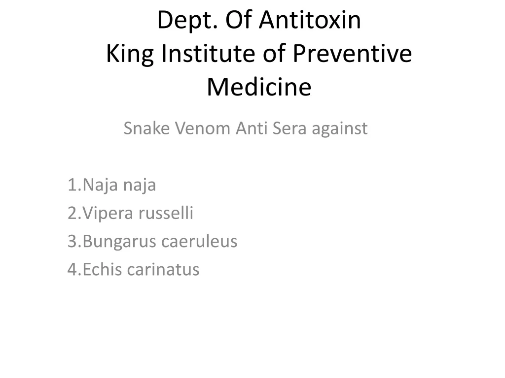 dept of antitoxin king institute of preventive medicine