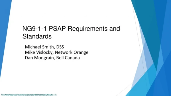 NG9-1-1 PSAP Requirements and Standards