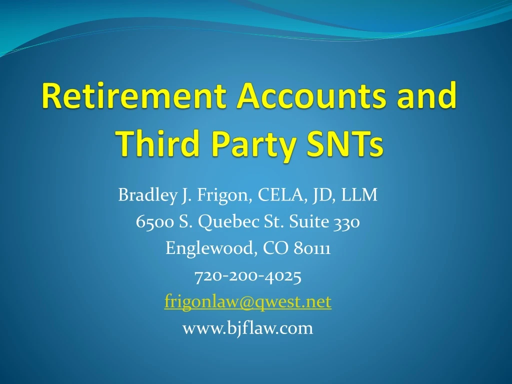 retirement accounts and third party snts