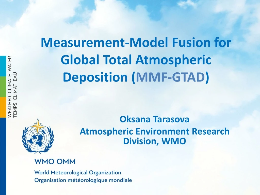 measurement model fusion for global total atmospheric deposition mmf gtad