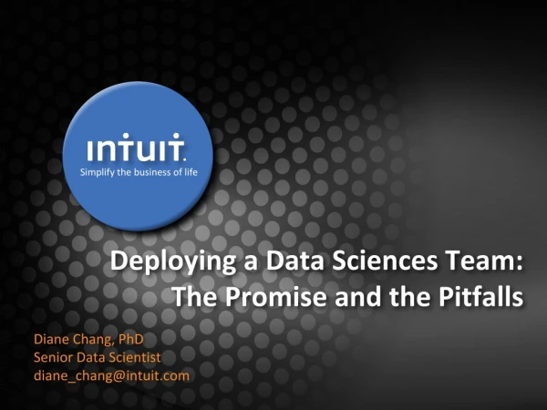 Deploying a Data Sciences Team: The Promise and the Pitfalls