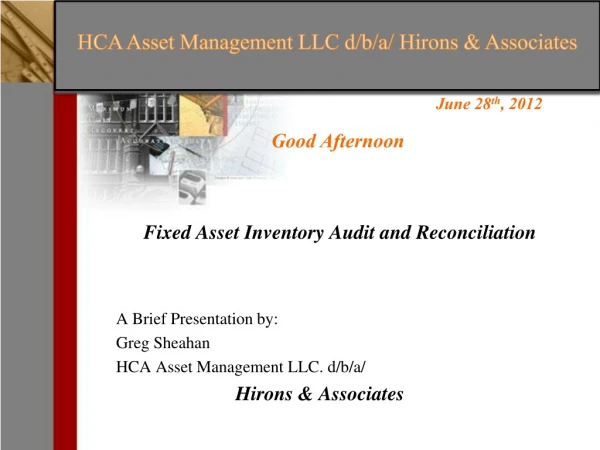 Fixed Asset Inventory Audit and Reconciliation