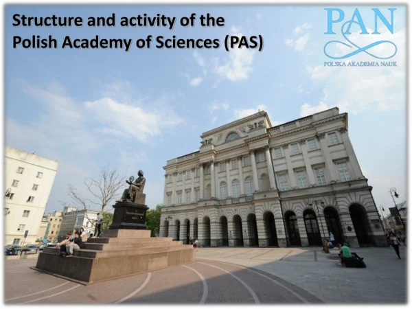 Structure and activity of the Polish Academy of Sciences (PAS)