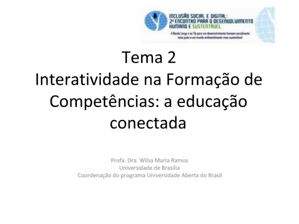 Tema 2 Interatividade na Forma o de Compet ncias: a educa o conectada