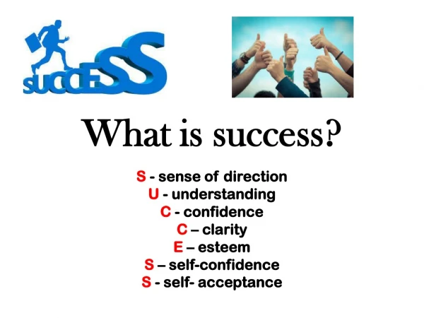 What is success?