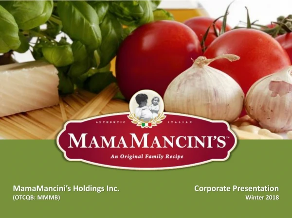 MamaMancini’s Holdings Inc. (OTCQB: MMMB)
