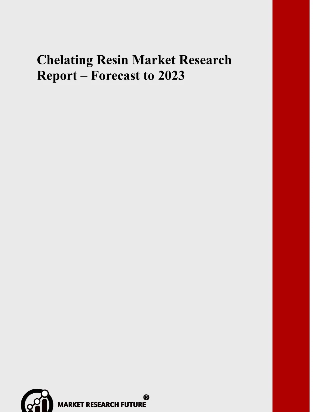 chelating resin market research report forecast