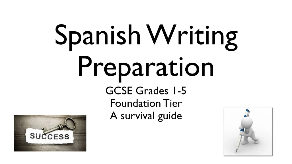 spanish writing preparation