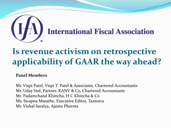 Is revenue activism on retrospective applicability of GAAR the way ahead?