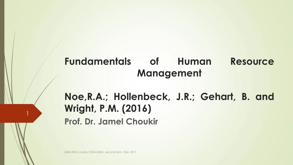 fundamentals of human resource management noe r a hollenbeck j r gehart b and wright p m 2016