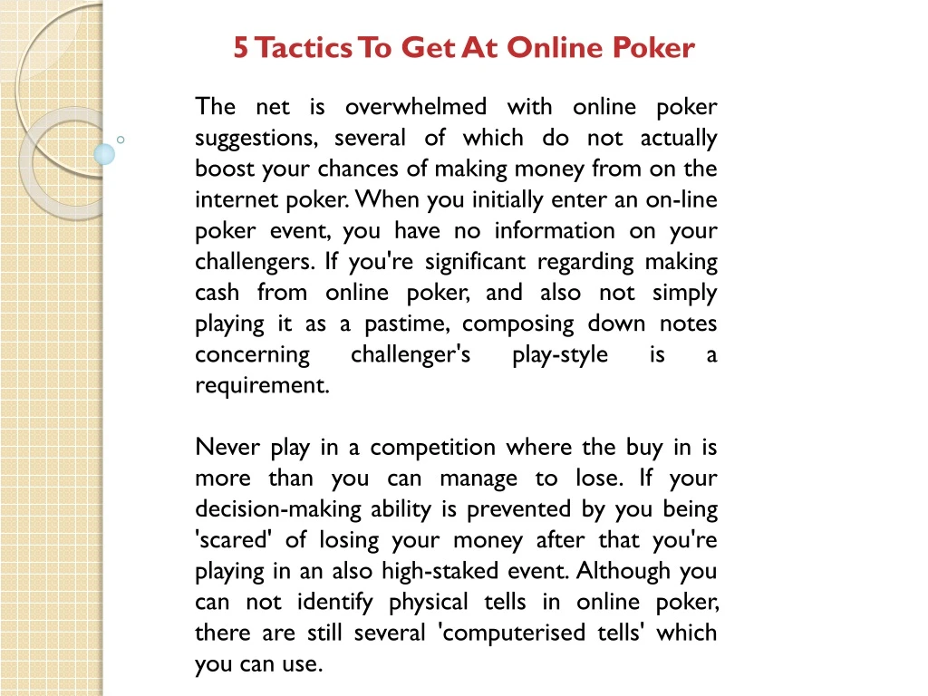5 tactics to get at online poker