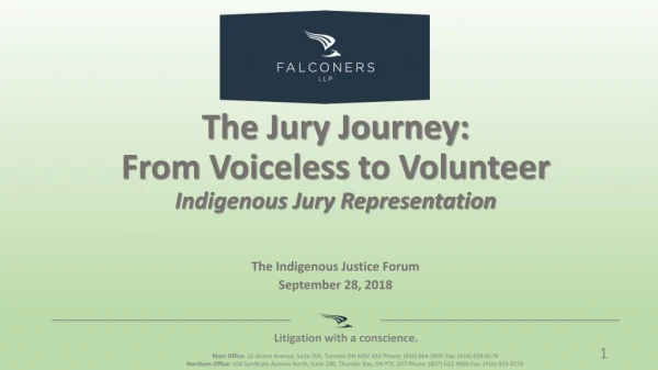 The Jury Journey: From Voiceless to Volunteer Indigenous Jury Representation