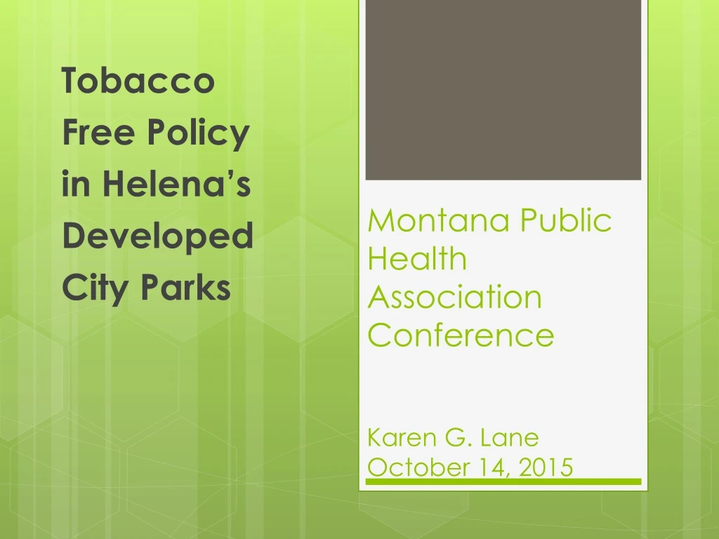 montana public health association conference karen g lane october 14 2015