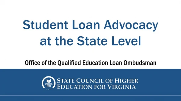Student Loan Advocacy at the State Level