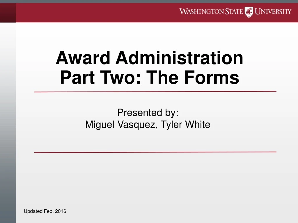 award administration part two the forms